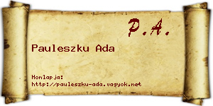 Pauleszku Ada névjegykártya